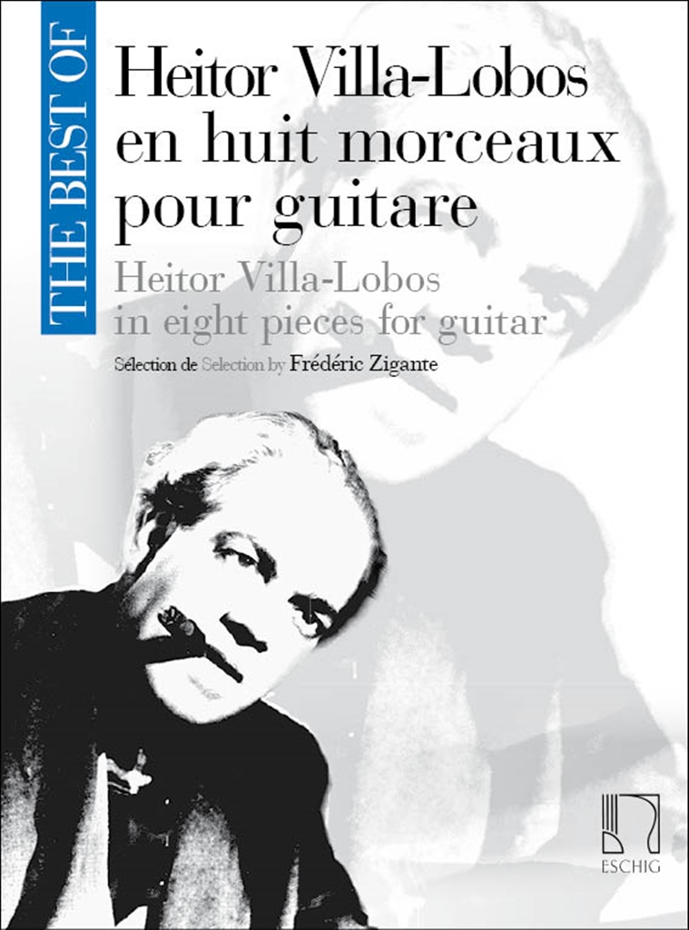 Cover: 9790045045463 | The Best of Heitor Villa-Lobos | en huit morceaux pour guitare | Buch