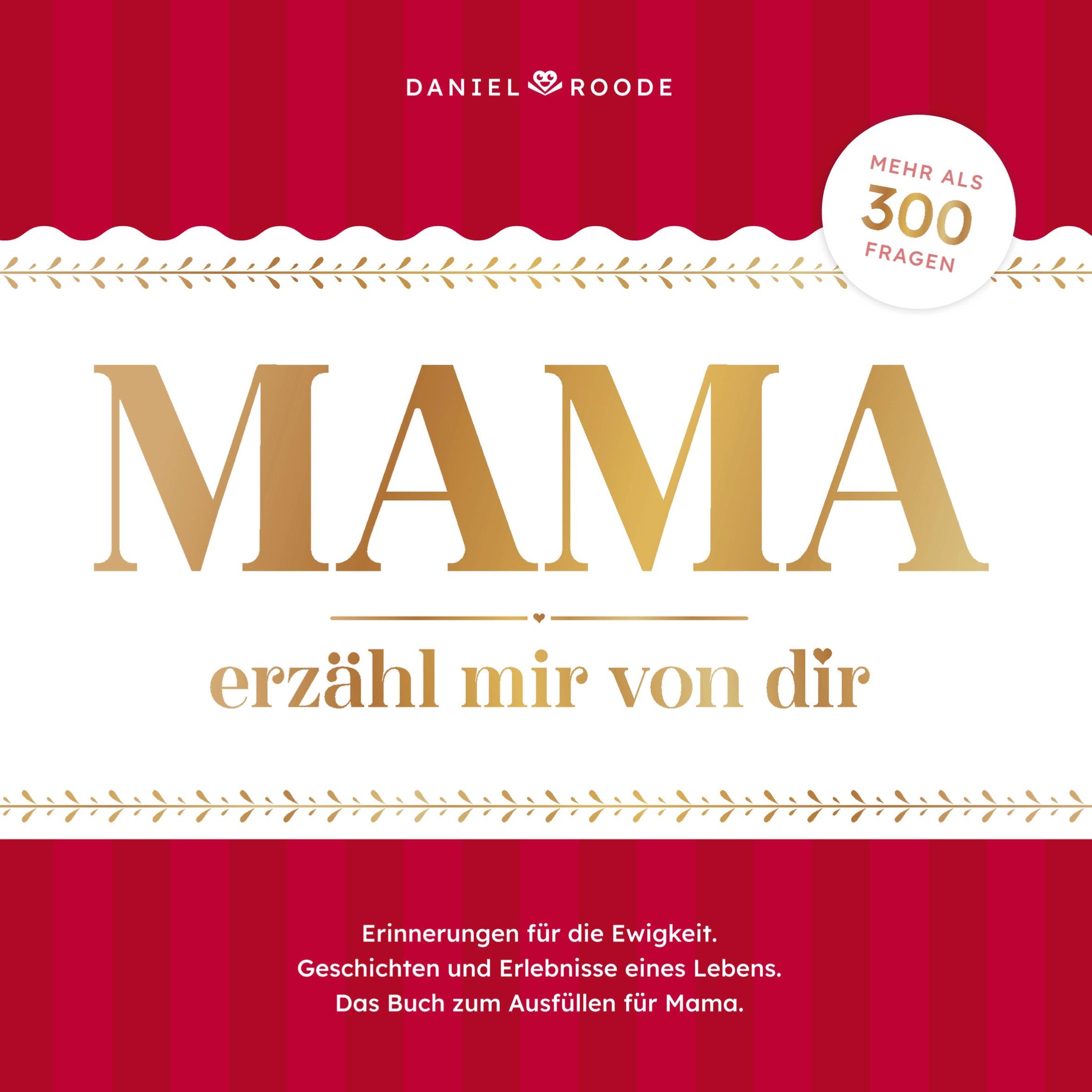 Cover: 9789403758916 | Mama erzähl mir von dir | Daniel Roode | Taschenbuch | Paperback