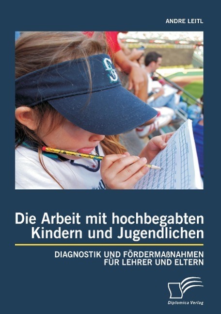 Cover: 9783842893238 | Die Arbeit mit hochbegabten Kindern und Jugendlichen: Diagnostik...