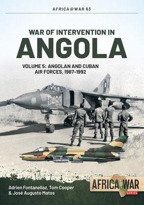 Cover: 9781915070555 | War of Intervention in Angola Volume 5 | Adrien Fontanellaz (u. a.)