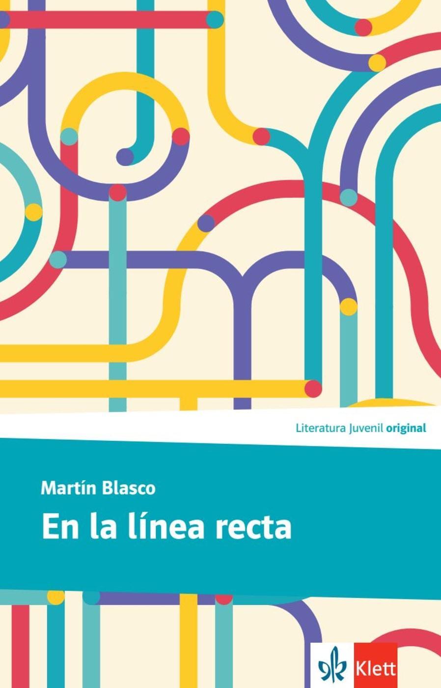 Cover: 9783125357983 | En la línea recta | Martín Blasco | Taschenbuch | Literatura Juvenil