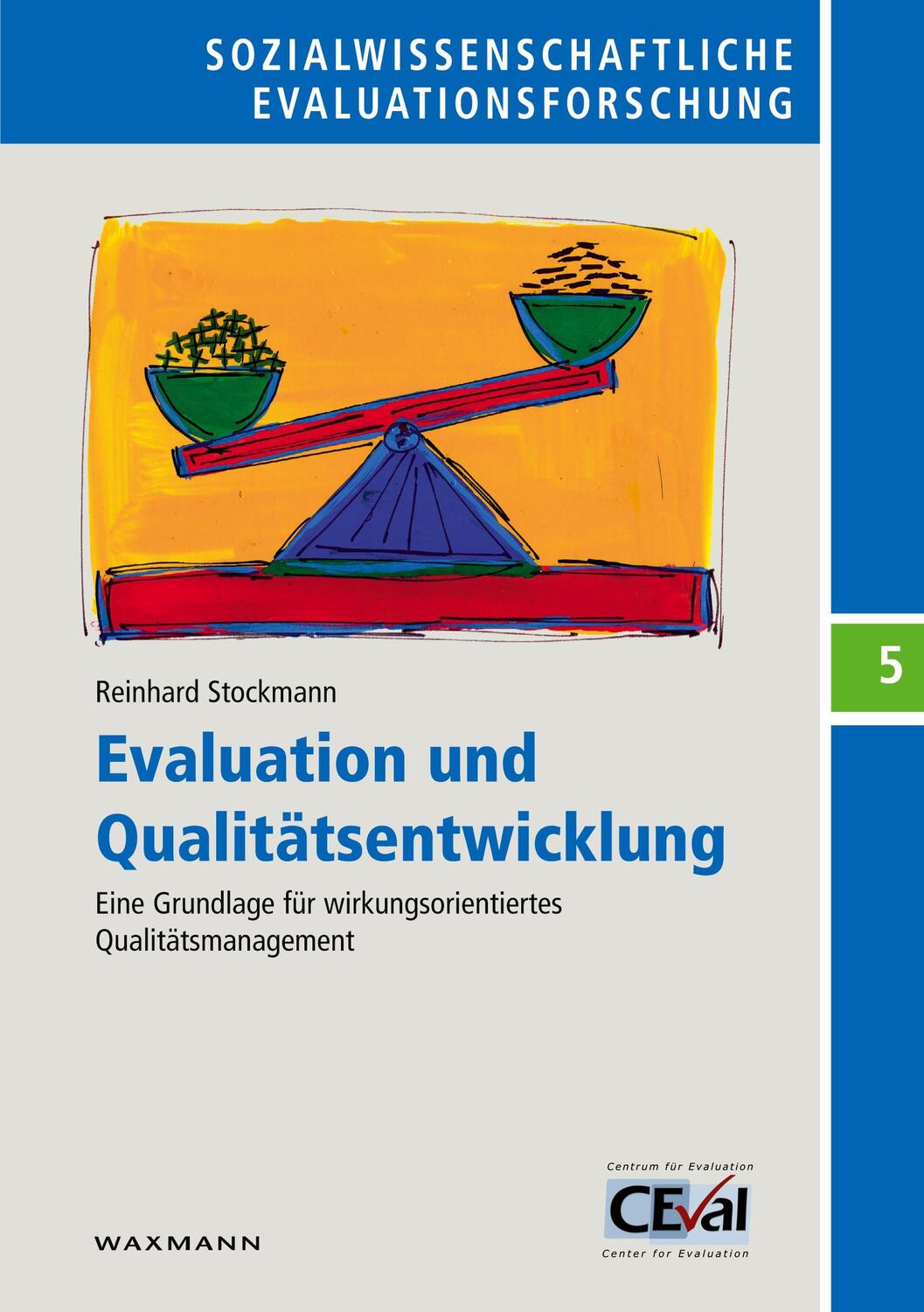 Cover: 9783830916215 | Evaluation und Qualitätsentwicklung | Reinhard Stockmann | Taschenbuch