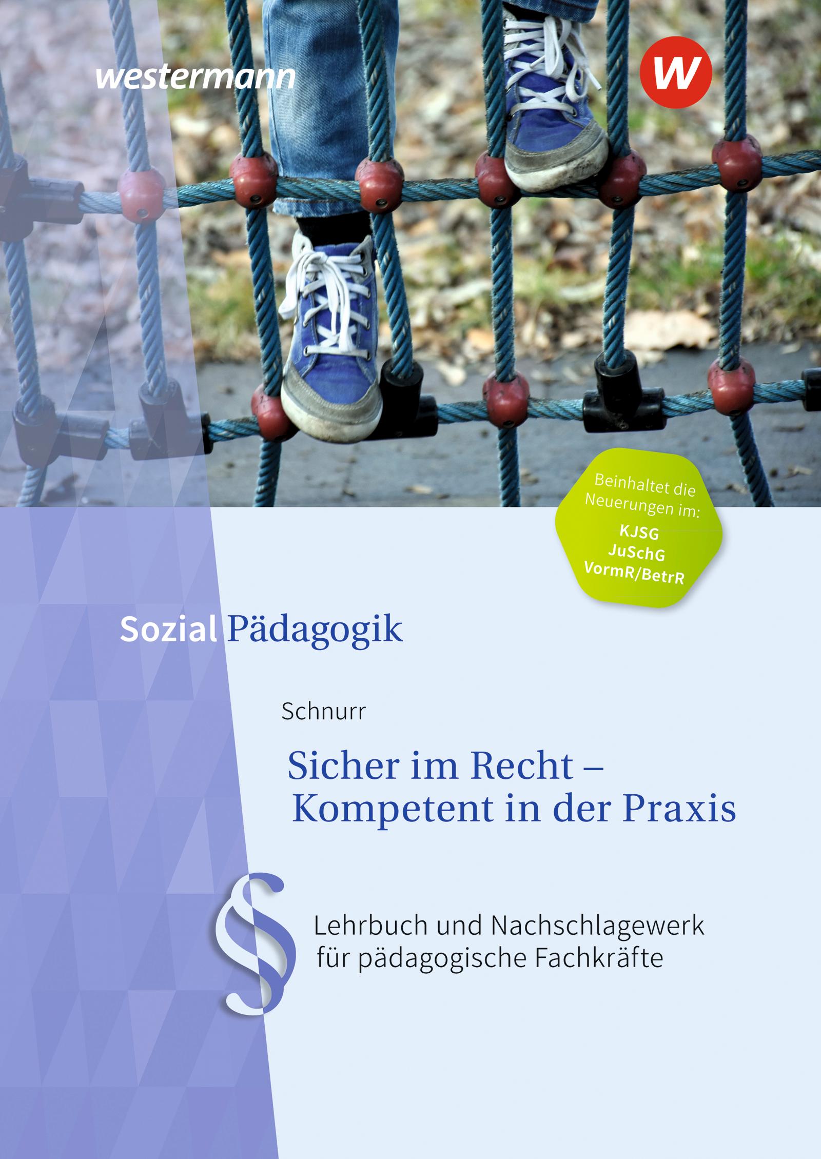 Cover: 9783142396439 | Sicher im Recht - Kompetent in der Praxis | Heike Schnurr | Buch