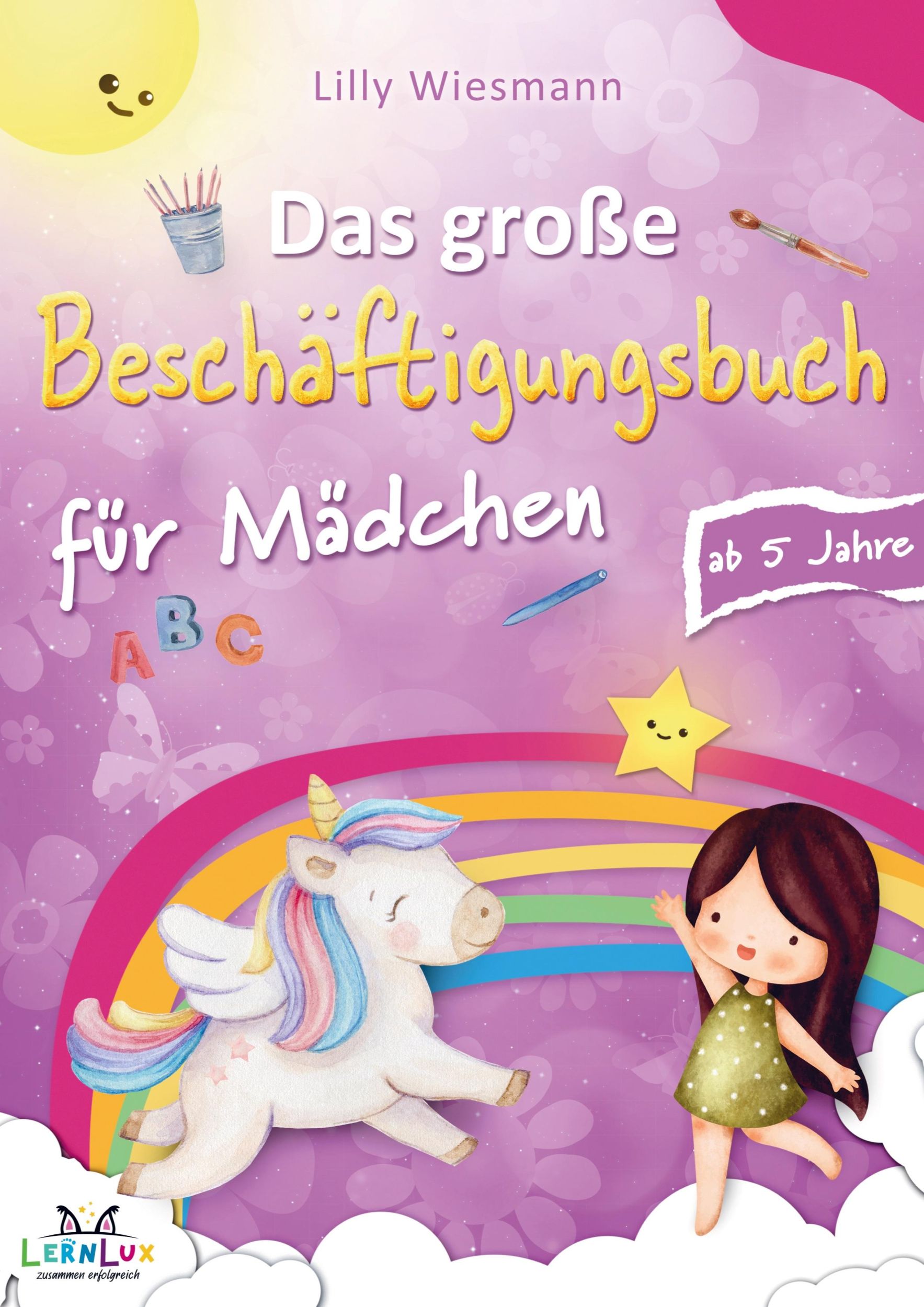 Cover: 9789403706634 | Das große Beschäftigungsbuch für Mädchen: Die Kreative...