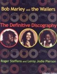 Cover: 9789768184757 | Bob Marley &amp; The Wailers | The Definitive Discography | Taschenbuch