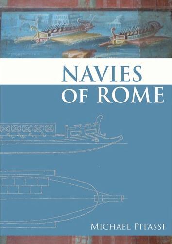 Cover: 9781843836001 | The Navies of Rome | Michael Pitassi | Taschenbuch | Englisch | 2010