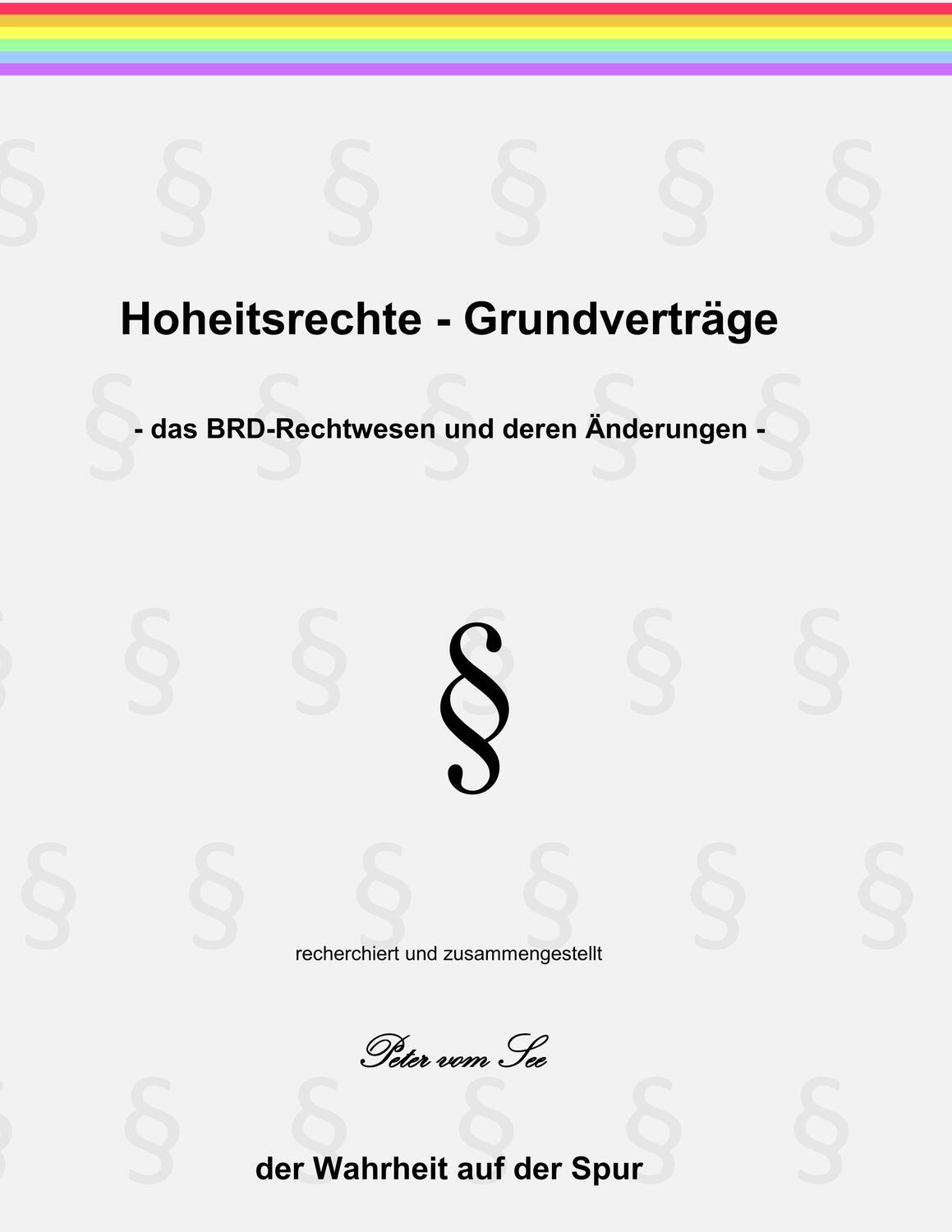 Cover: 9783748171959 | Hoheitsrechte - Grundverträge | Peter vom See | Taschenbuch