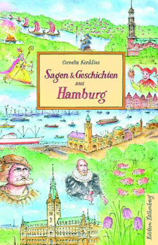 Cover: 9783954942886 | Sagen und Geschichten aus Hamburg | Cornelia Kenklies | Buch | 128 S.