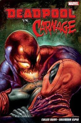 Cover: 9781846536137 | Deadpool vs. Carnage | Cullen Bunn | Taschenbuch | Englisch | 2014