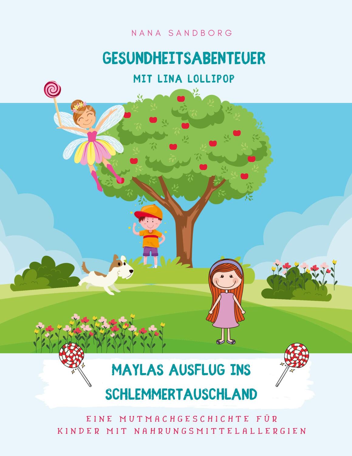 Cover: 9783758325267 | Gesundheitsabenteuer mit Lina Lollipop | Nana Sandborg | Taschenbuch