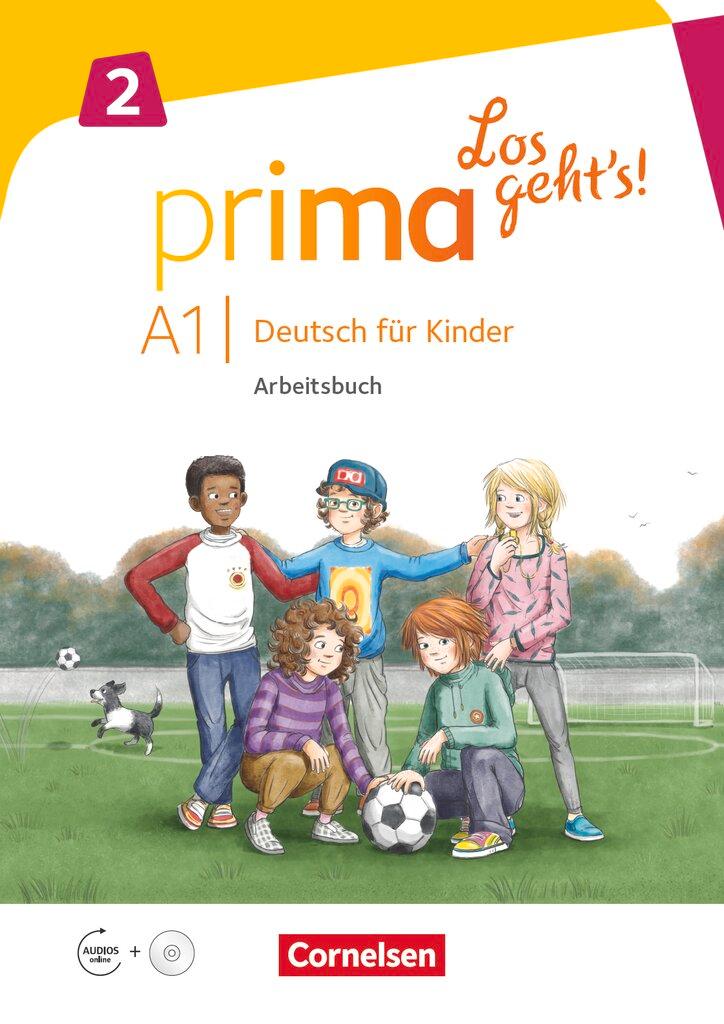 Cover: 9783065206280 | Prima - Los geht's! Band 2 - Arbeitsbuch mit Audio-CD und Stickerbogen