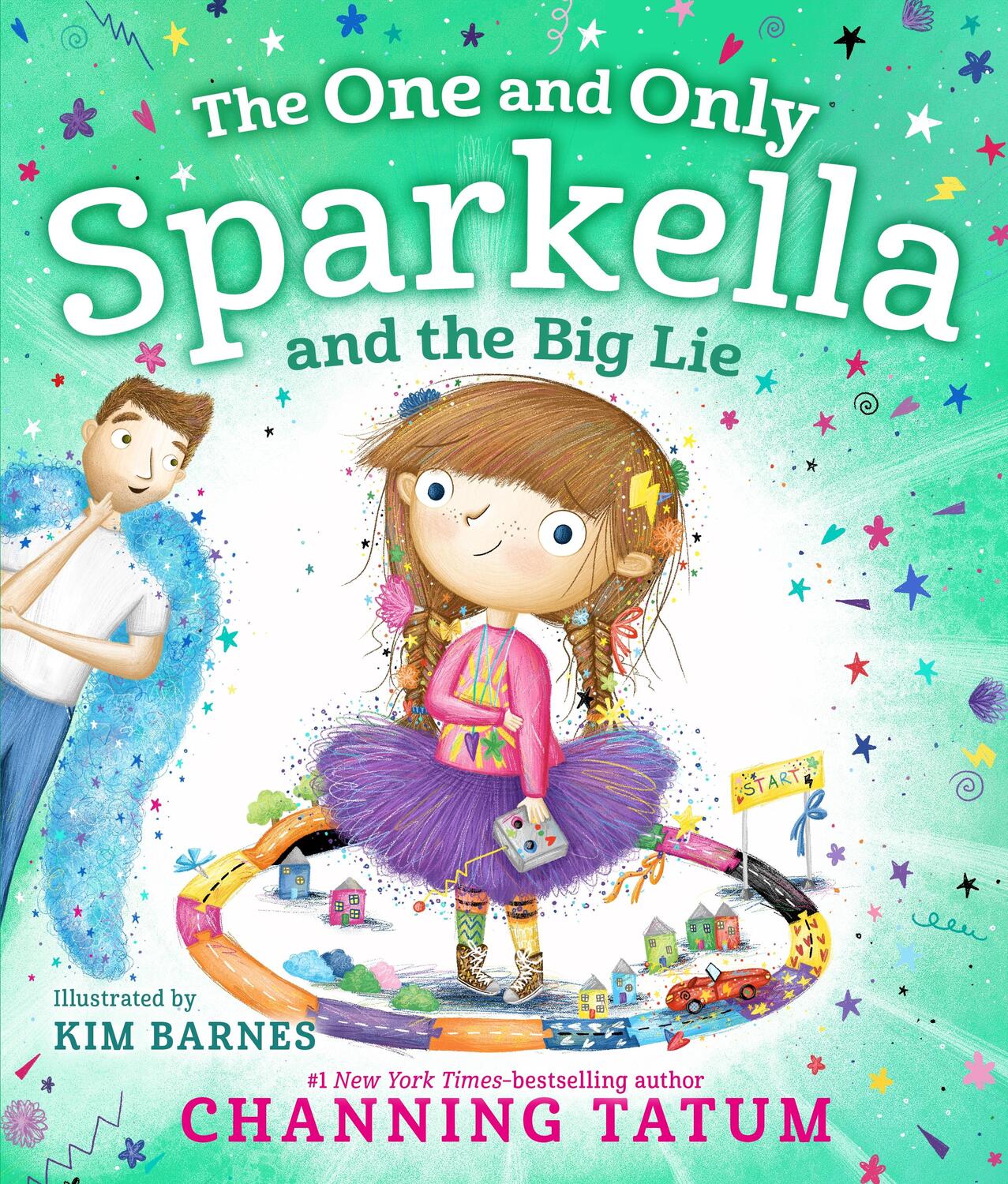 Cover: 9781250750778 | The One and Only Sparkella and the Big Lie | Channing Tatum | Buch