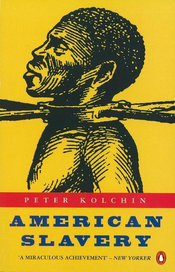 Cover: 9780140241501 | American Slavery | 1619-1877 | Peter Kolchin | Taschenbuch | Englisch