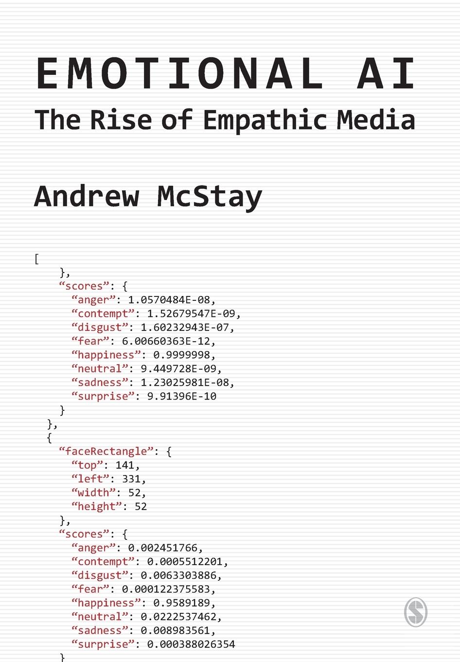 Cover: 9781473971110 | Emotional AI | The Rise of Empathic Media | Andrew Mcstay | Buch