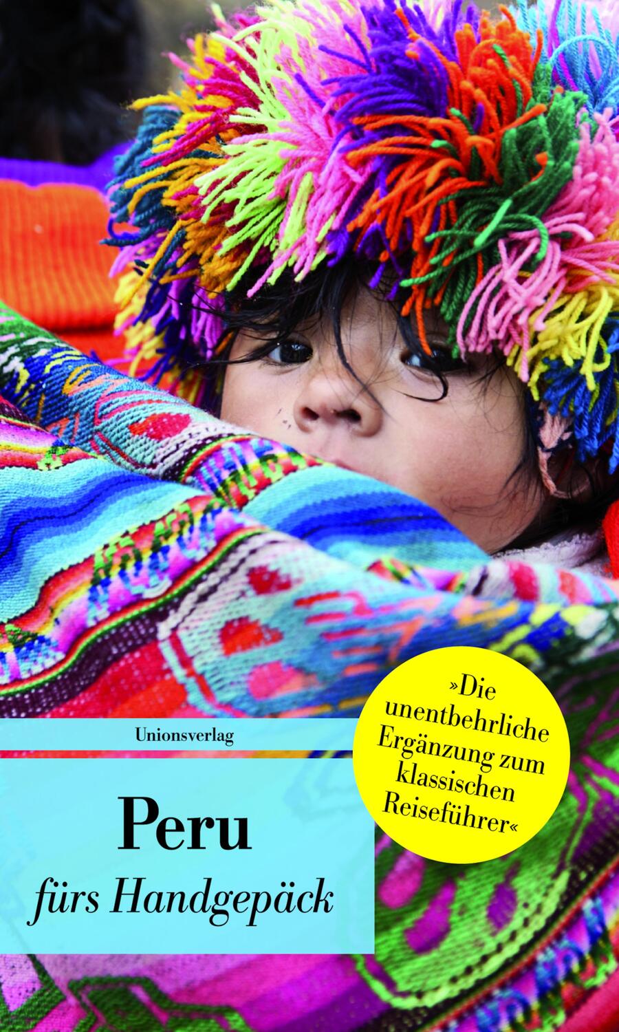 Cover: 9783293206434 | Peru fürs Handgepäck | Geschichten und Berichte - Ein Kulturkompass