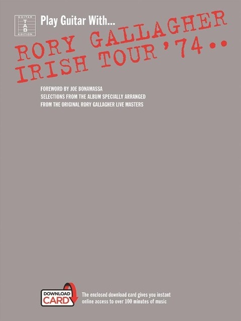 Cover: 888680058227 | Rory Gallagher Irish Tour '74 | Taschenbuch | Buch + Online-Audio