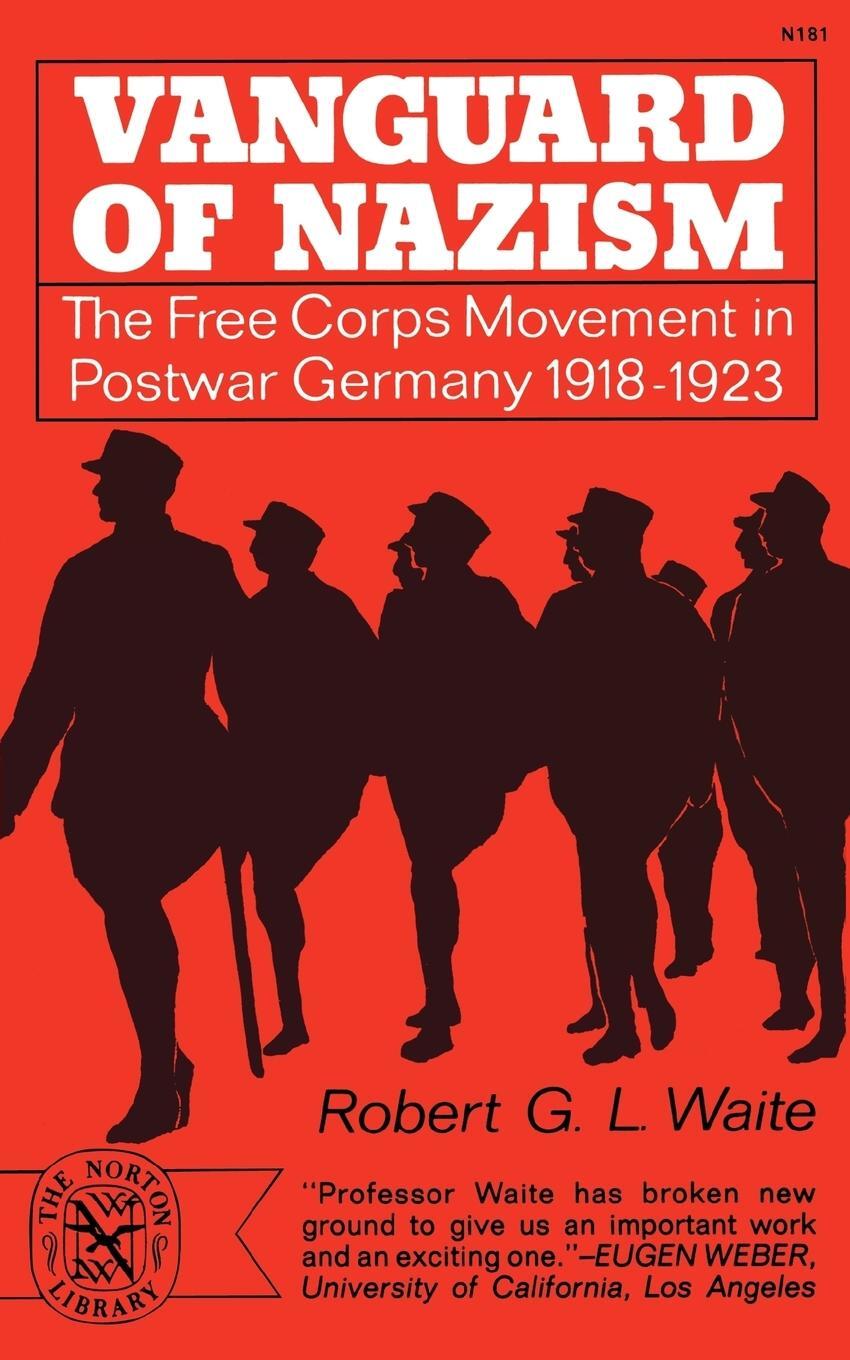 Cover: 9780393001815 | Vanguard of Nazism | Robert G. L. Waite | Taschenbuch | Paperback