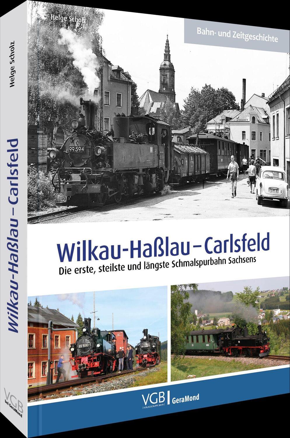 Cover: 9783964533043 | Wilkau-Haßlau - Carlsfeld | Helge Scholz | Buch | Deutsch | 2022