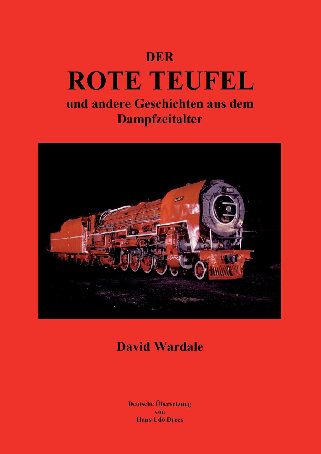 Cover: 9783961031290 | Der rote Teufel | Hans-Udo Drees | Taschenbuch | Re Di Roma-Verlag