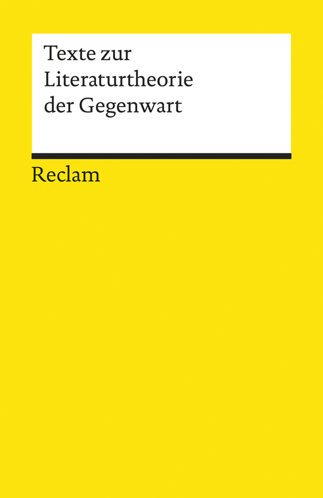 Cover: 9783150185896 | Texte zur Literaturtheorie der Gegenwart | Taschenbuch | 575 S. | 2008