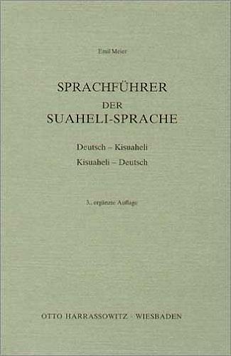 Cover: 9783447029155 | Sprachführer der Suaheli - Sprache | Emil Meier | Taschenbuch | 2001