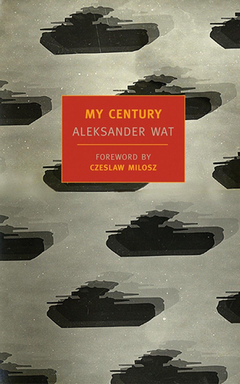 Cover: 9781590170656 | My Century | Aleksander Wat | Taschenbuch | Englisch | 2003