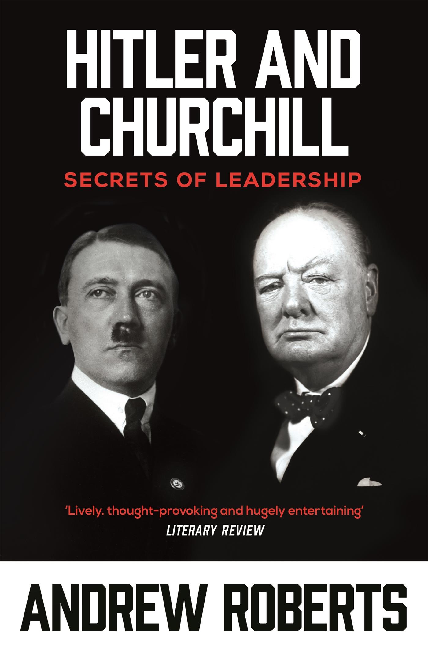 Cover: 9780753817780 | Hitler and Churchill | Secrets of Leadership | Andrew Roberts | Buch