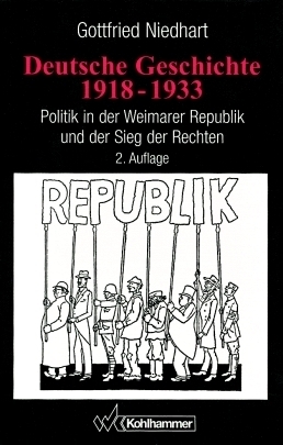 Cover: 9783170141360 | Deutsche Geschichte 1918-1933 | Gottfried Niedhart | Taschenbuch