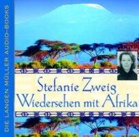 Cover: 9783784440149 | Wiedersehen mit Afrika | 4 CDs | Stefanie Zweig | Buch | 1 S. | 2002