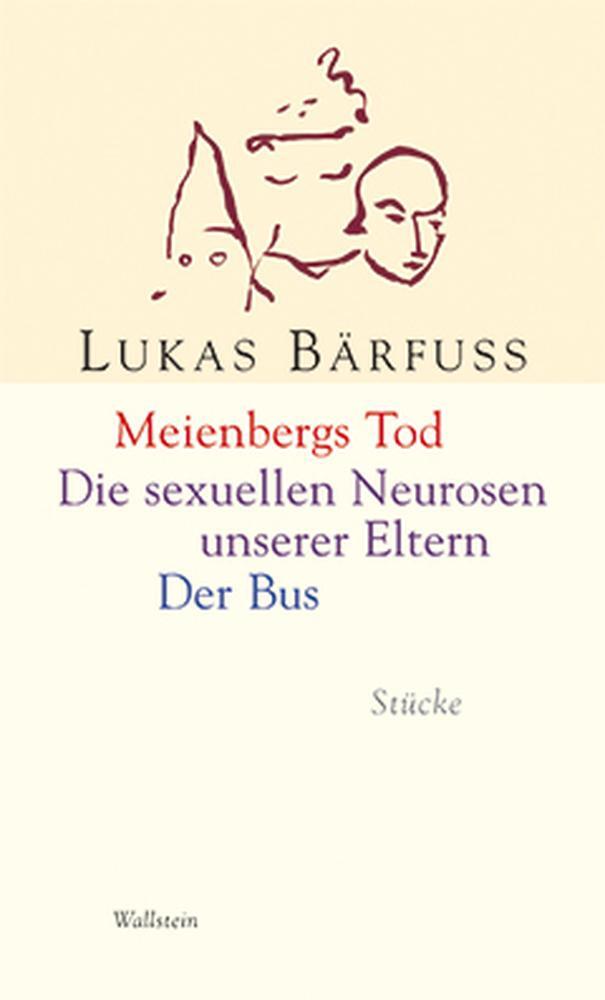 Cover: 9783892449041 | Meienbergs Tod - Die sexuellen Neurosen unserer Eltern - Der Bus
