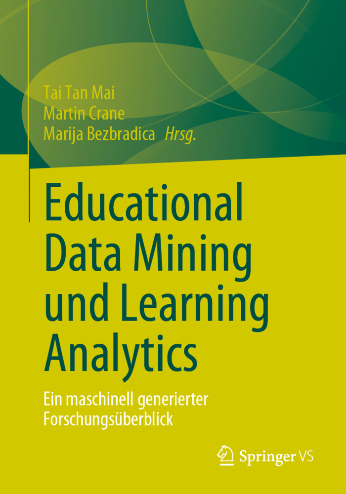 Cover: 9783658396060 | Educational Data Mining und Learning Analytics | Tai Tan Mai (u. a.)