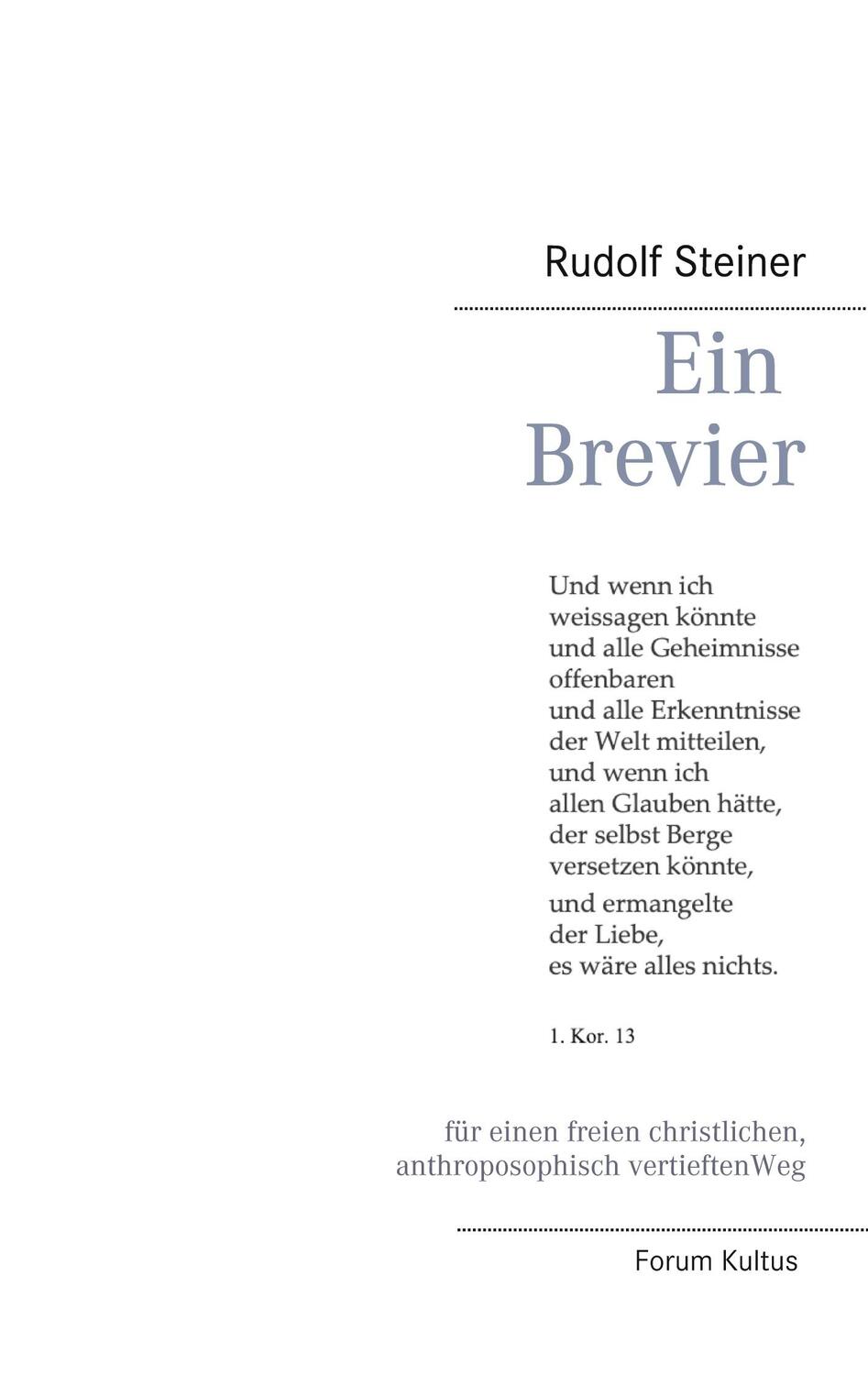 Cover: 9783752685138 | Ein Brevier | Rudolf Steiner | Buch | HC runder Rücken kaschiert