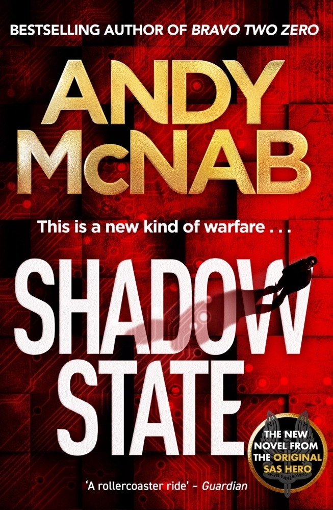 Cover: 9781802794823 | Shadow State | The gripping new novel from the original SAS hero