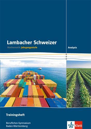 Cover: 9783127326475 | Lambacher Schweizer für berufliche Gymnasien. 12. und 13....