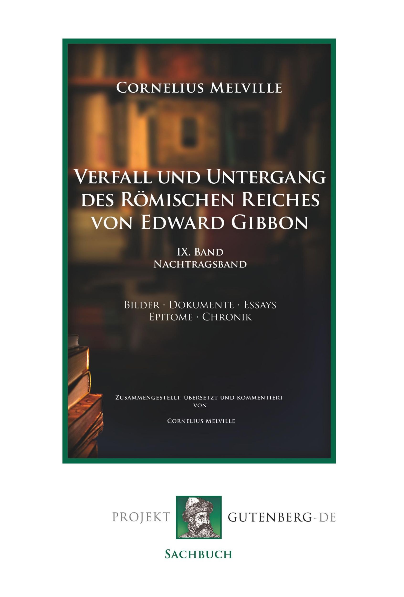 Cover: 9783739010113 | Verfall und Untergang des Römischen Reiches von Edward Gibbon. Band...