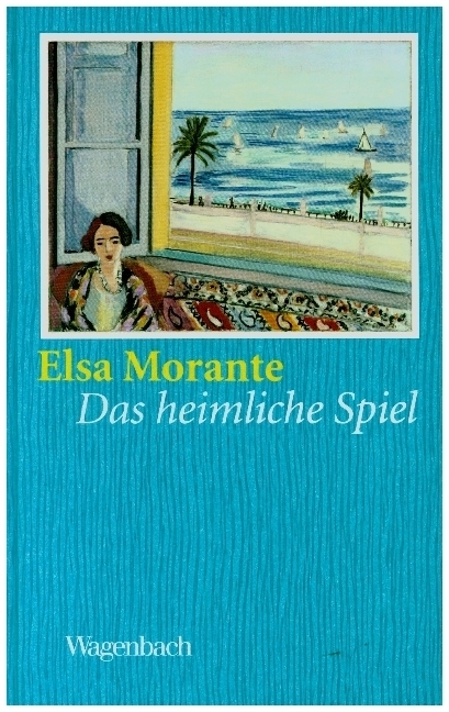 Cover: 9783803131942 | Das heimliche Spiel | Erzählungen | Elsa Morante | Buch | 200 S.