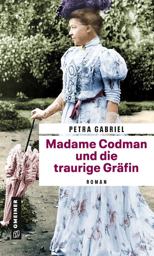 Cover: 9783839204900 | Madame Codman und die traurige Gräfin | Roman | Petra Gabriel | Buch