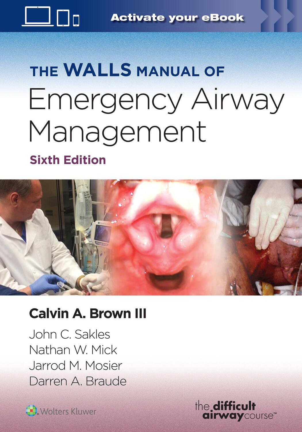 Cover: 9781975190682 | The Walls Manual of Emergency Airway Management | Calvin A Brown
