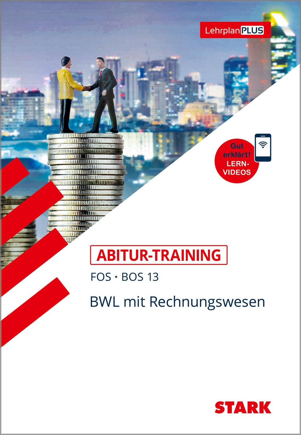 Cover: 9783849033194 | STARK Abitur-Training FOS/BOS - BWL mit Rechnungswesen 13. Klasse