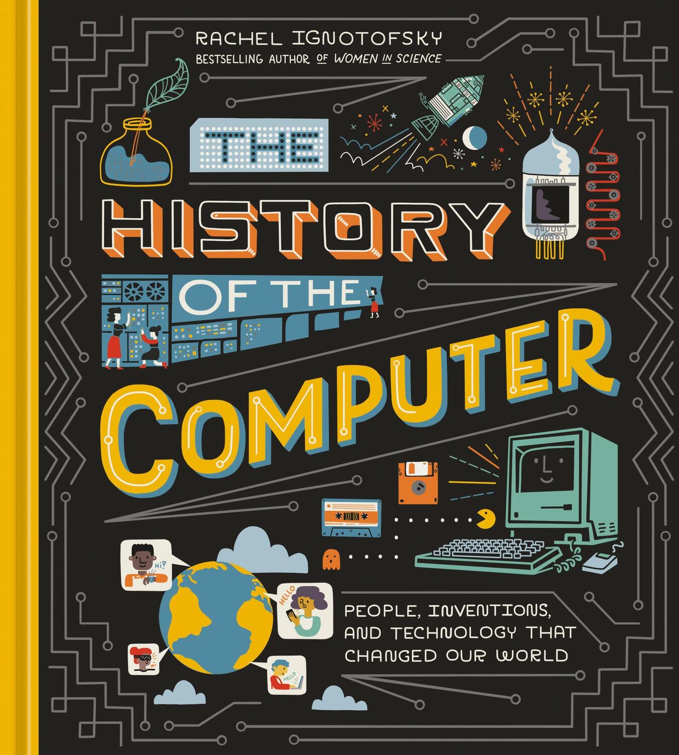 Cover: 9781984857422 | The History of the Computer | Rachel Ignotofsky | Buch | Englisch