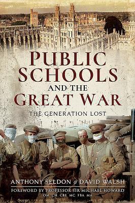Cover: 9781526739896 | Public Schools and the Great War | The Generation Lost | Taschenbuch