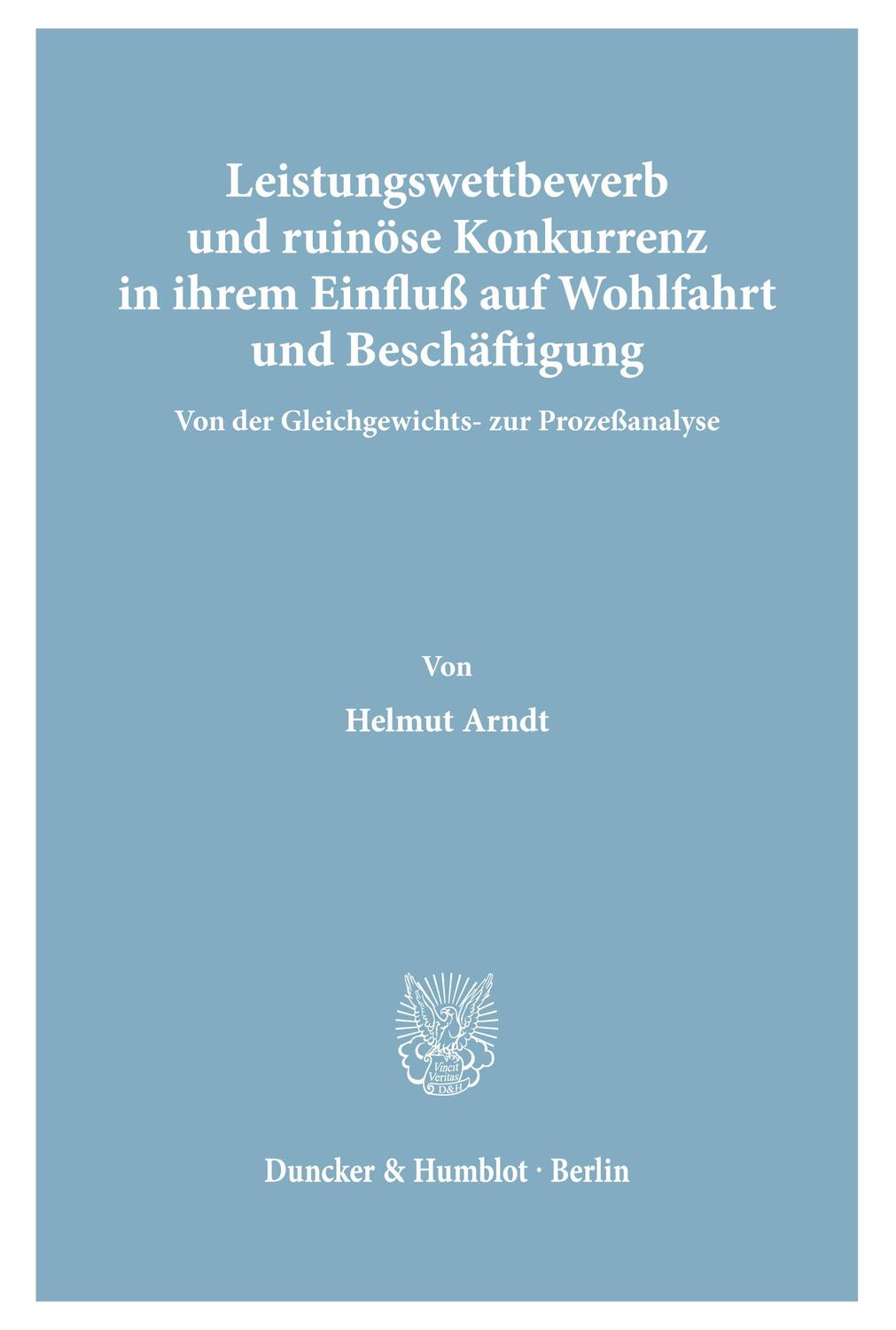 Cover: 9783428060788 | Leistungswettbewerb | Helmut Arndt | Taschenbuch | Paperback | 147 S.