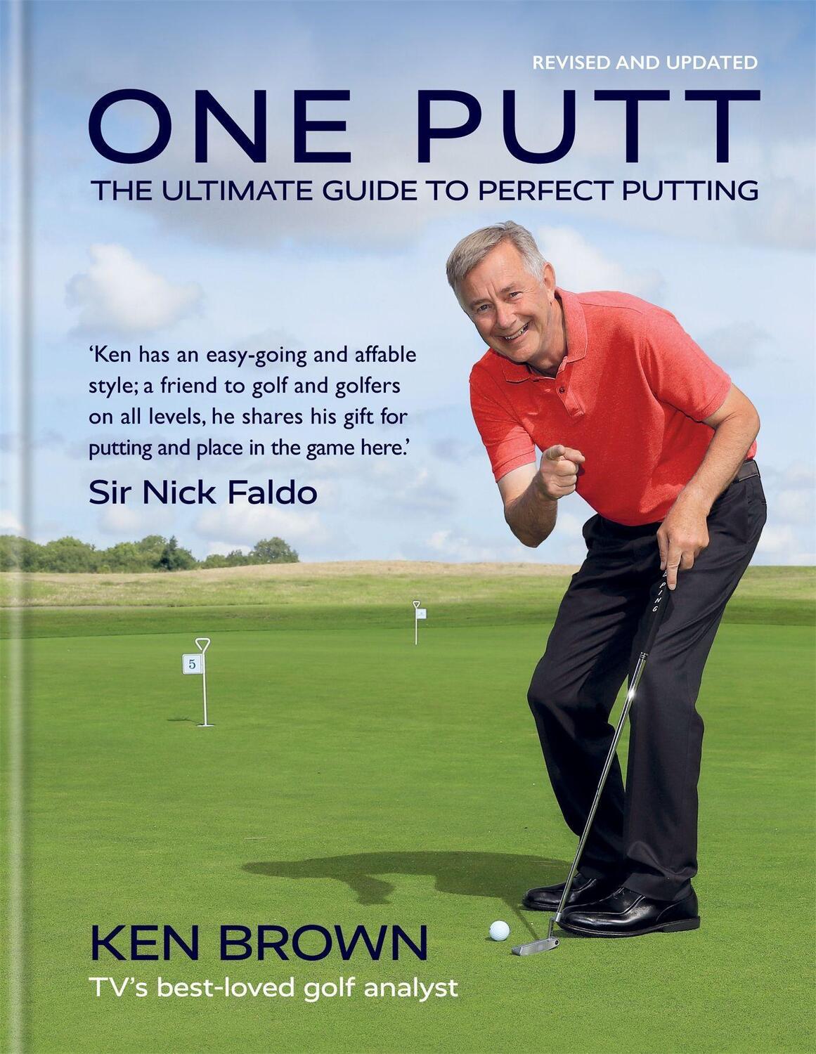 Cover: 9780600636441 | One Putt: The Ultimate Guide to Perfect Putting | Ken Brown | Buch