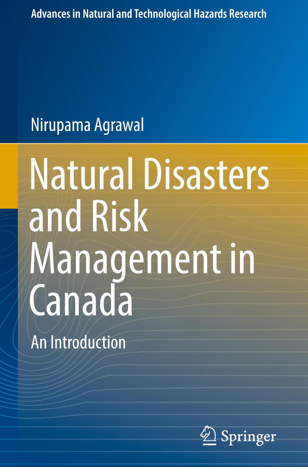 Cover: 9789402412819 | Natural Disasters and Risk Management in Canada | An Introduction