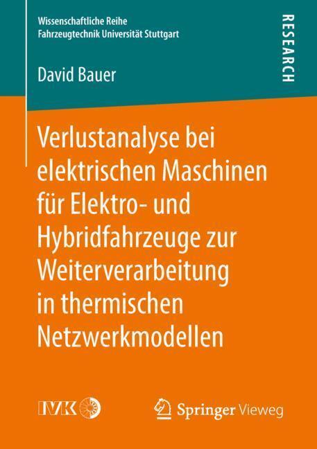 Cover: 9783658242718 | Verlustanalyse bei elektrischen Maschinen für Elektro- und...