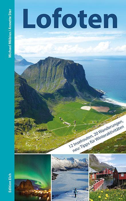 Cover: 9783937452340 | Lofoten | Mit 12 Inselrouten, 20 Wanderungen | Michael Möbius | Buch