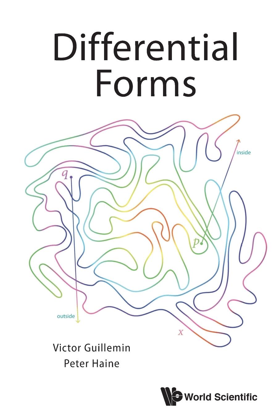 Cover: 9789811213779 | DIFFERENTIAL FORMS | Victor Guillemin &amp; Peter Haine | Taschenbuch