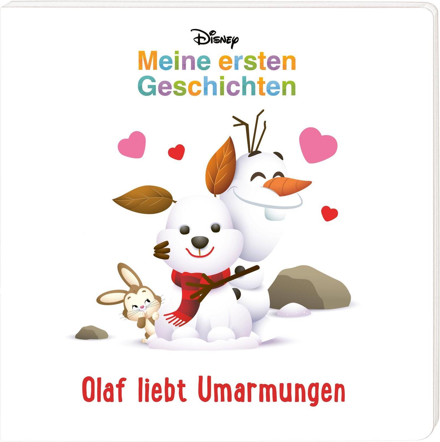 Cover: 9783845123622 | Mein erstes Disney Buch: Olaf liebt Umarmungen | Buch | Pappbilderbuch