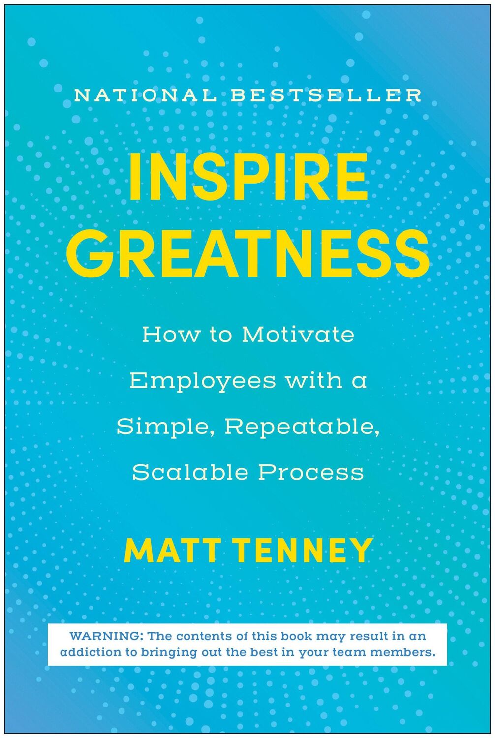 Cover: 9781637745076 | Inspire Greatness | Matt Tenney | Buch | Englisch | 2024