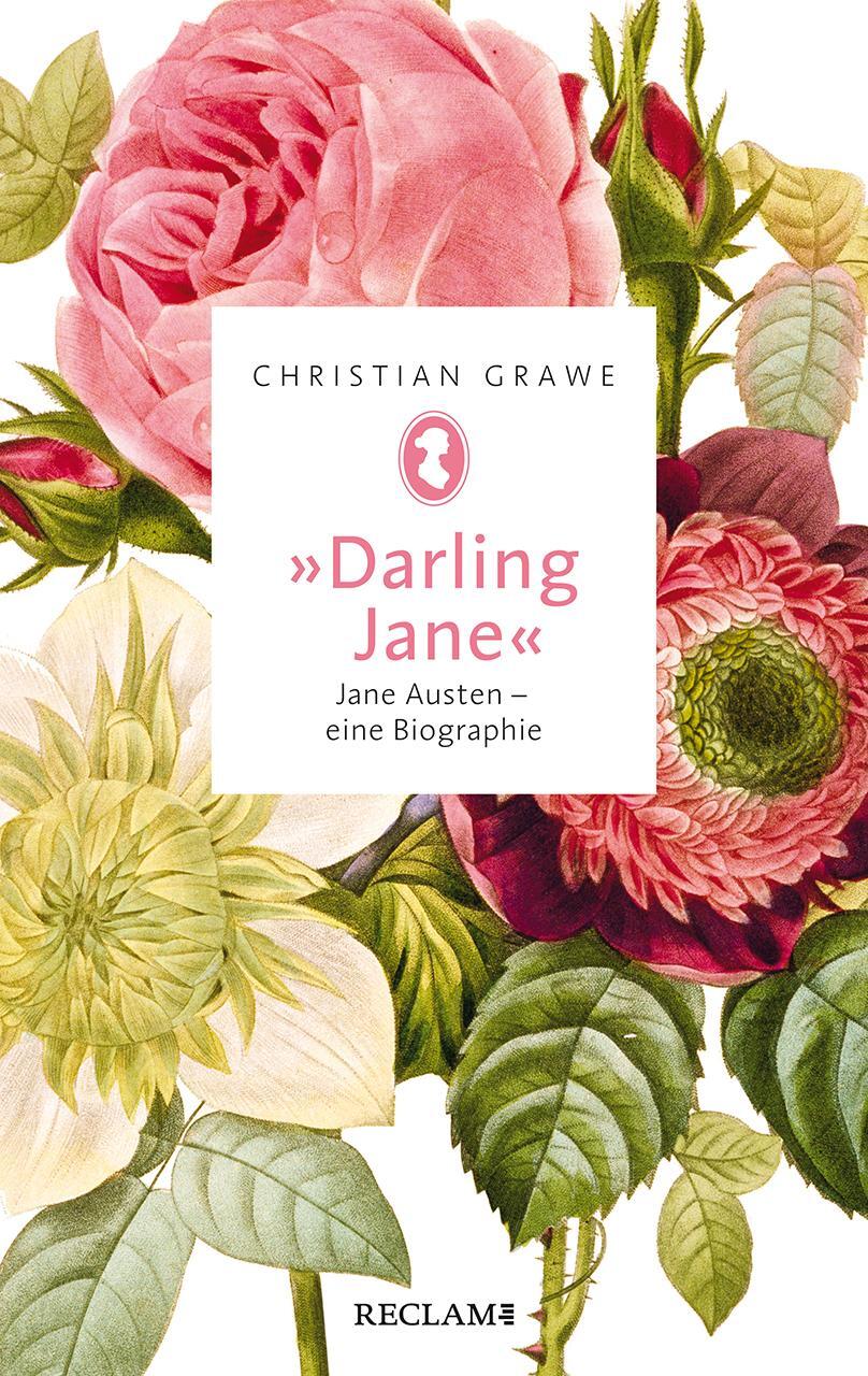 Cover: 9783150204771 | »Darling Jane« | Jane Austen - eine Biographie | Christian Grawe